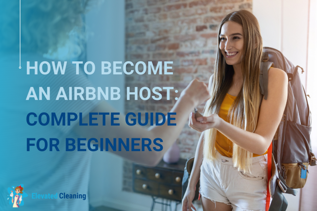 How to Become an Airbnb Host: Complete Guide for Beginners 8 how to become an airbnb host