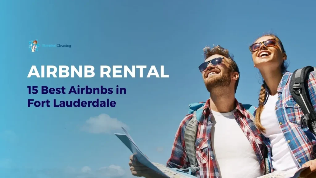 Airbnb Rental: 15 Best Airbnbs in Fort Lauderdale 14 Best Airbnb's In Fort Lauderdale