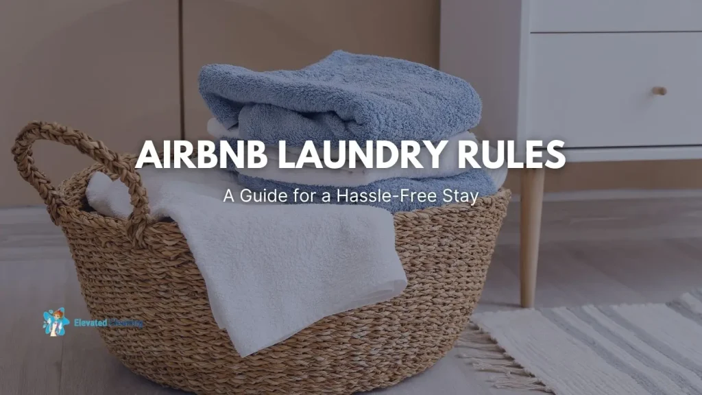 Airbnb Laundry Rules
