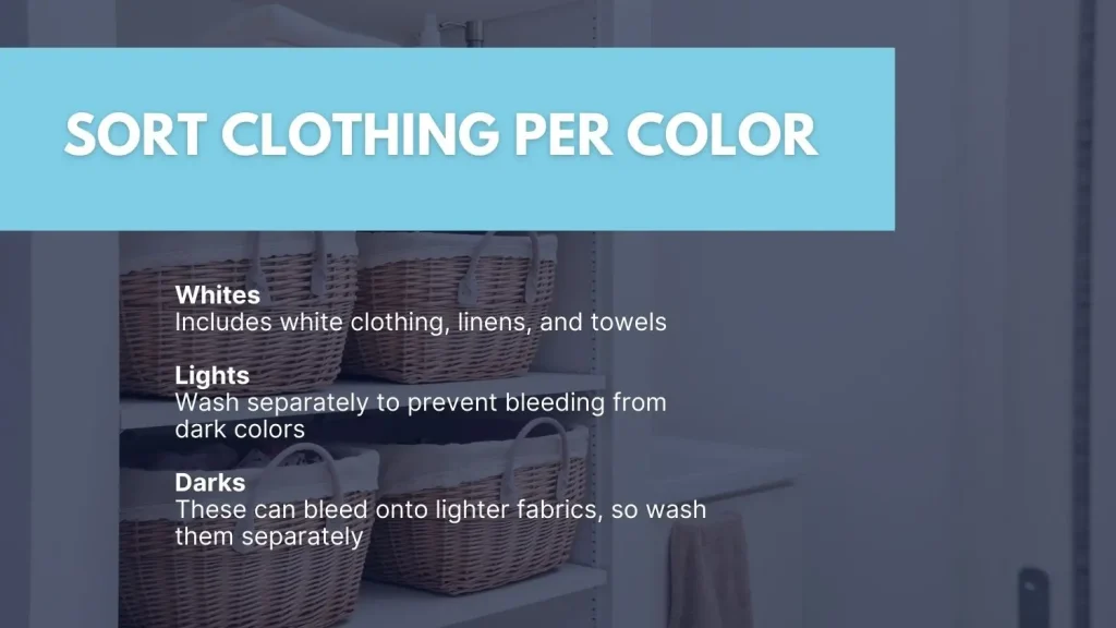 Airbnb Laundry Rules: A Guide For A Hassle-Free Stay 1 Proper Sorting