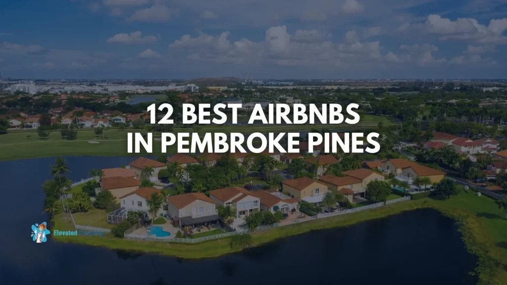 12 Best Airbnbs In Pembroke Pines 8 Best Airbnbs In Pembroke Pines